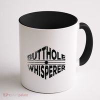 Butthole Whisperer Coffee Mug thumb 1
