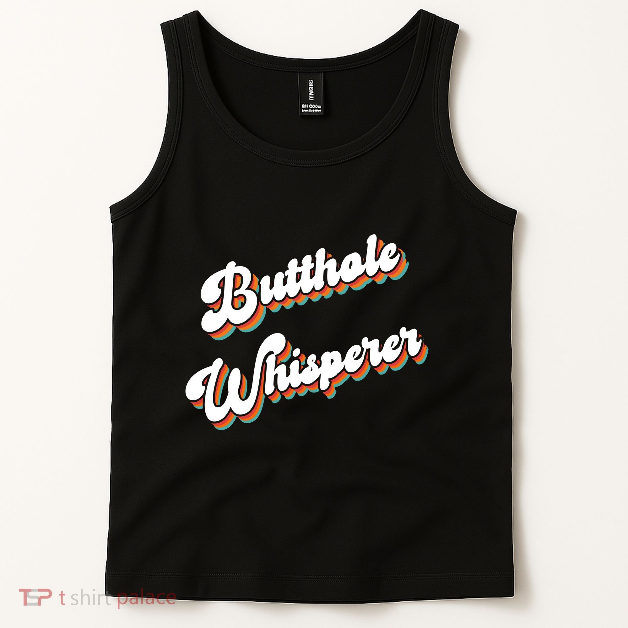 Butthole Whisperer Tank Top