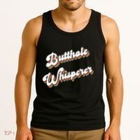 Butthole Whisperer Tank Top thumb 3