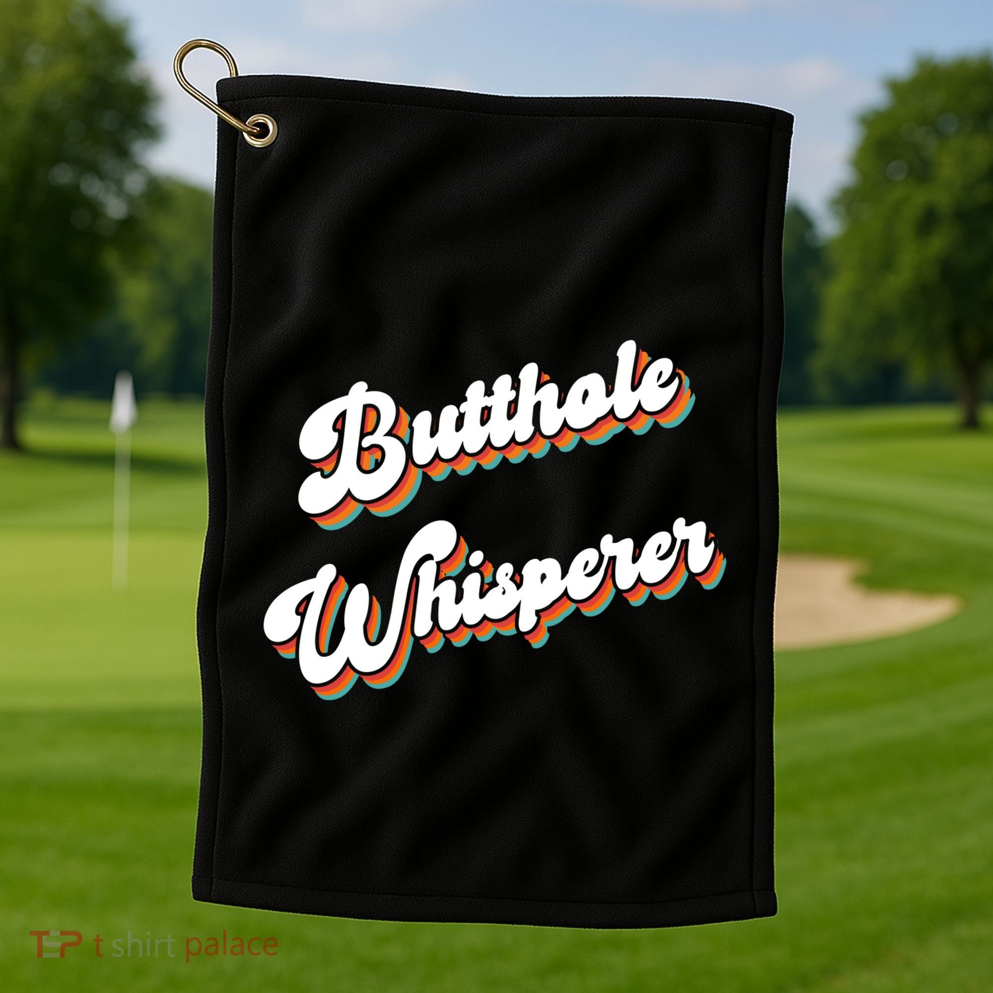 Butthole Whisperer Golf Towel