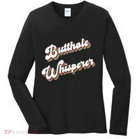 Butthole Whisperer Women's Long Sleeve Shirt thumb 0