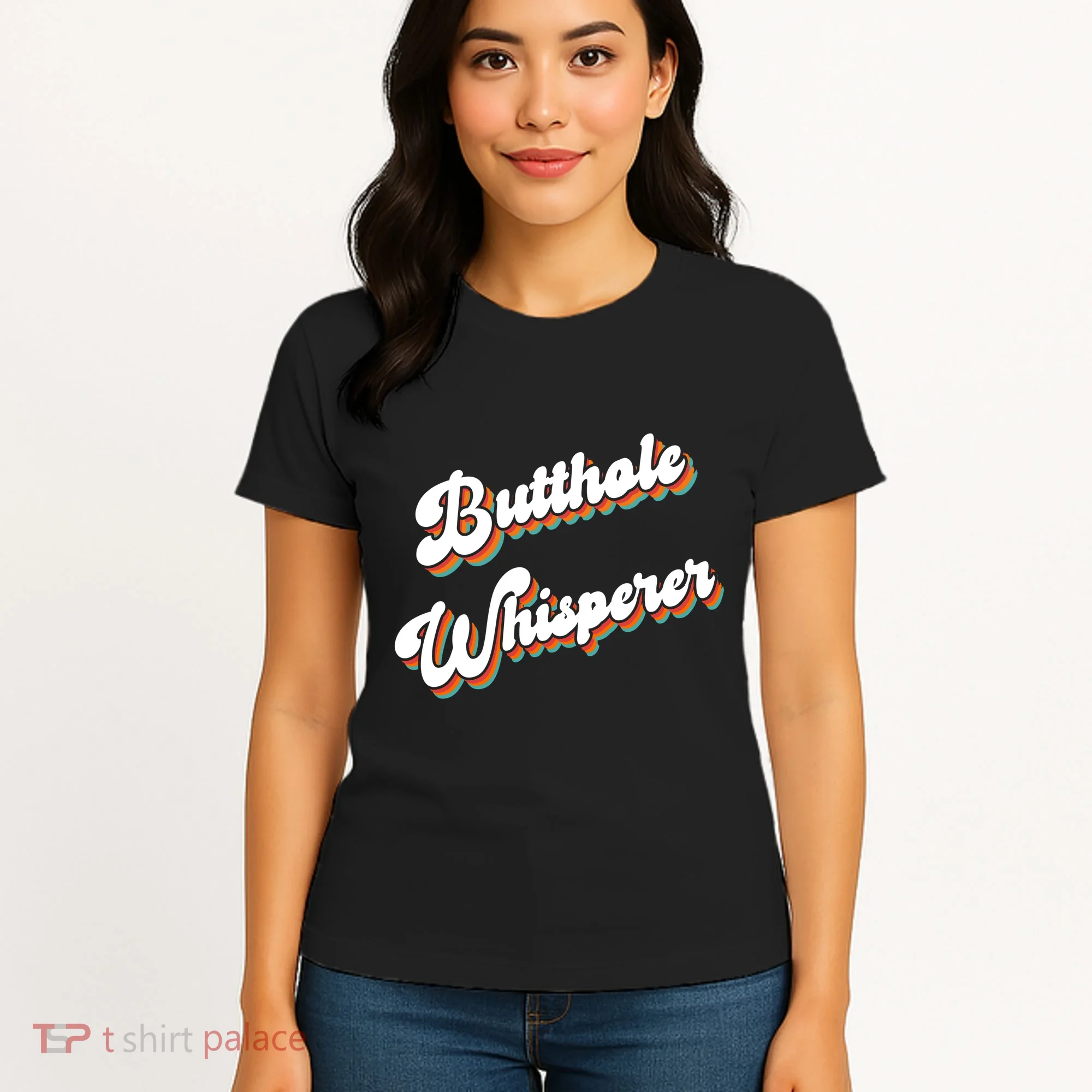 Butthole Whisperer Women's T-Shirt