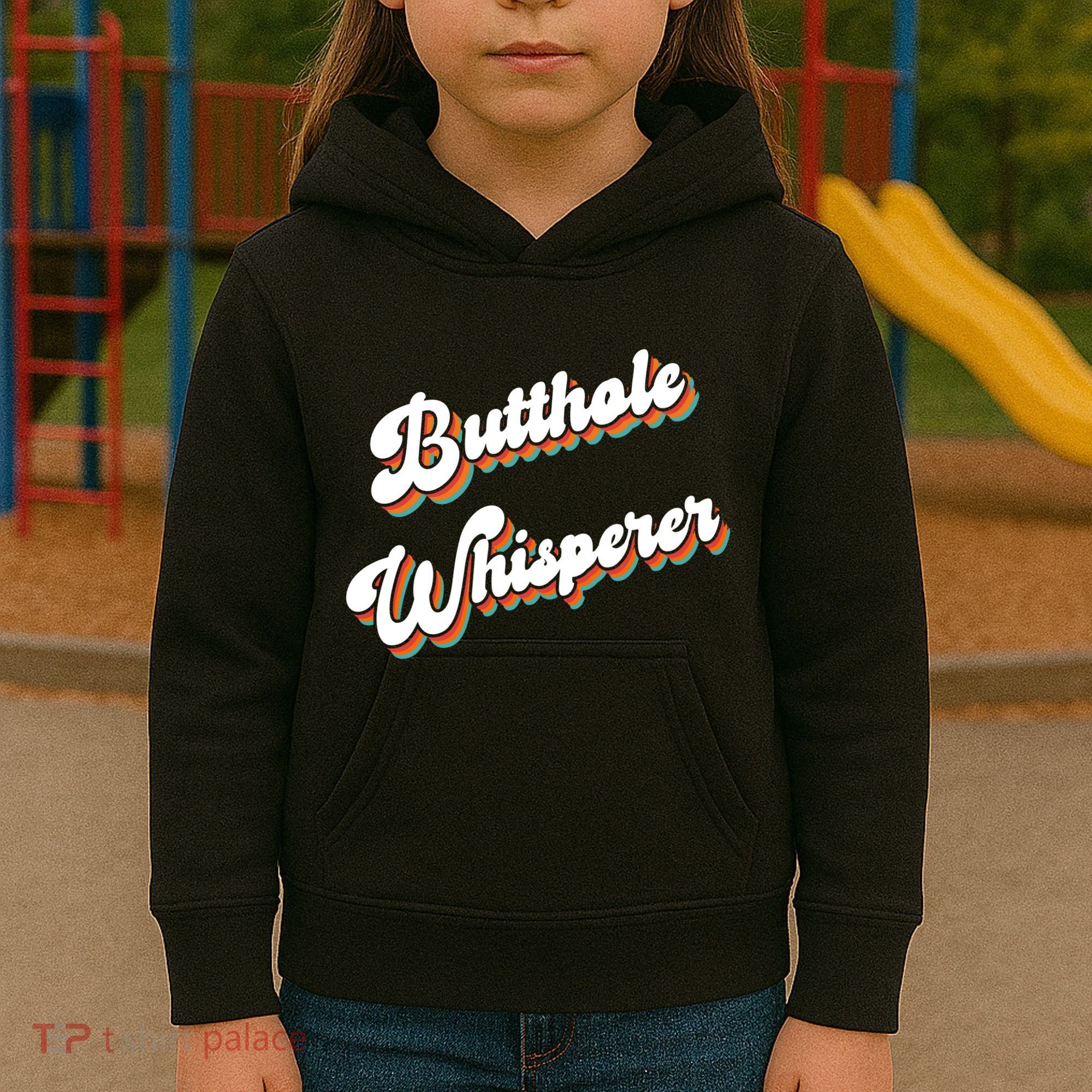 Butthole Whisperer Kids Hoodie