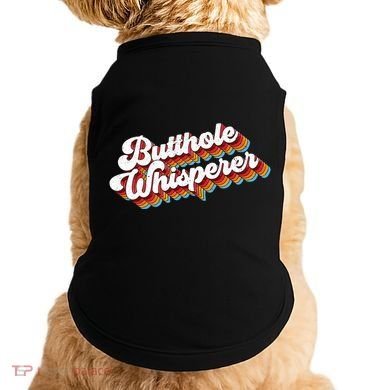 Butthole Whisperer Doggie Tank