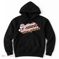 Butthole Whisperer Hoodie thumb 0