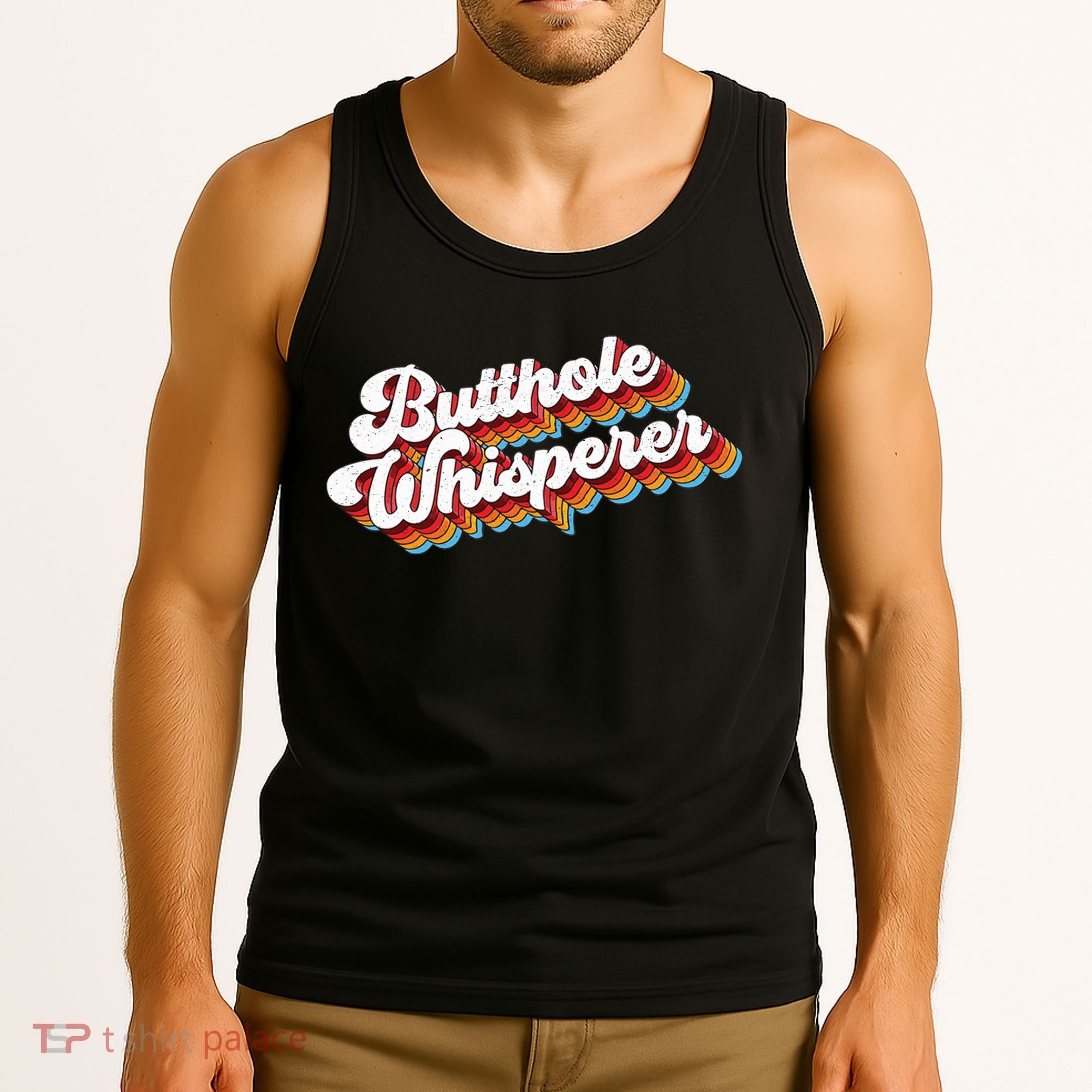 Butthole Whisperer Tank Top