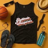Butthole Whisperer Tank Top thumb 4