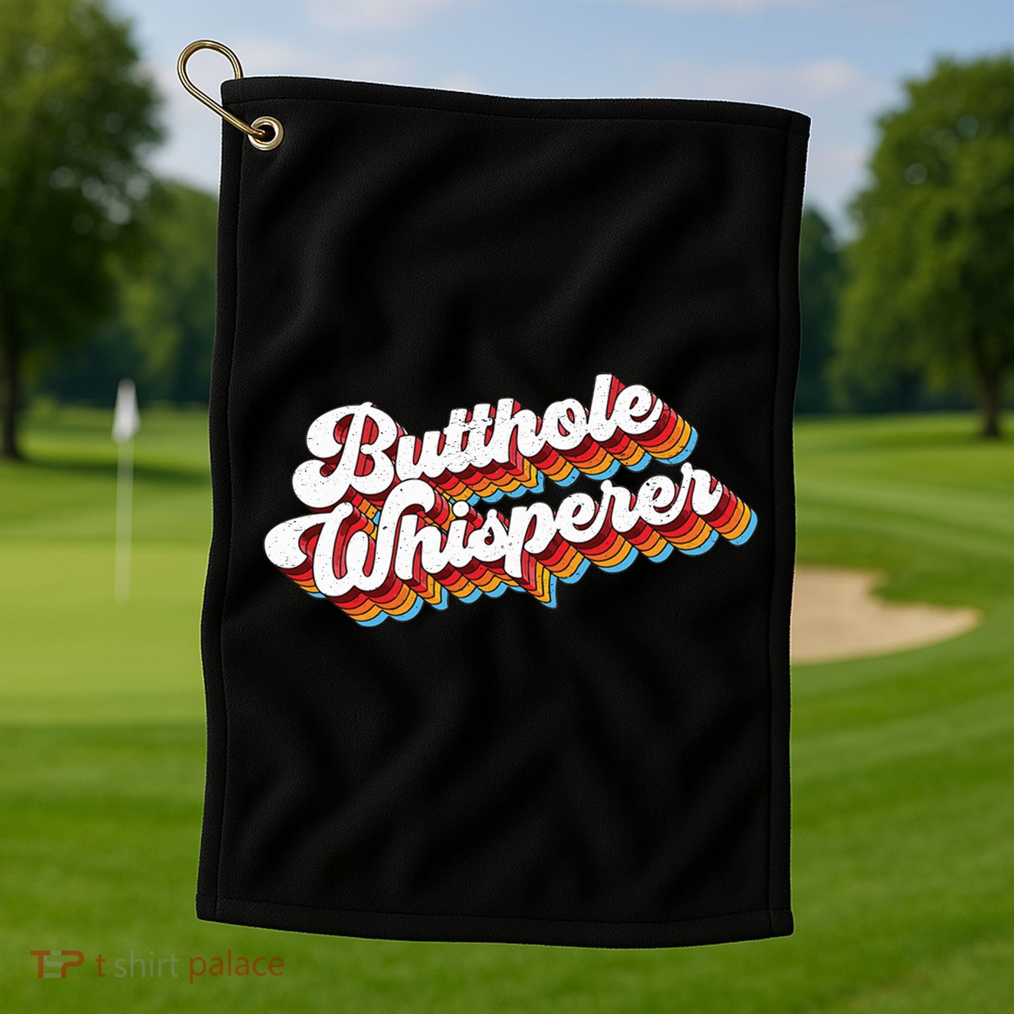 Butthole Whisperer Golf Towel