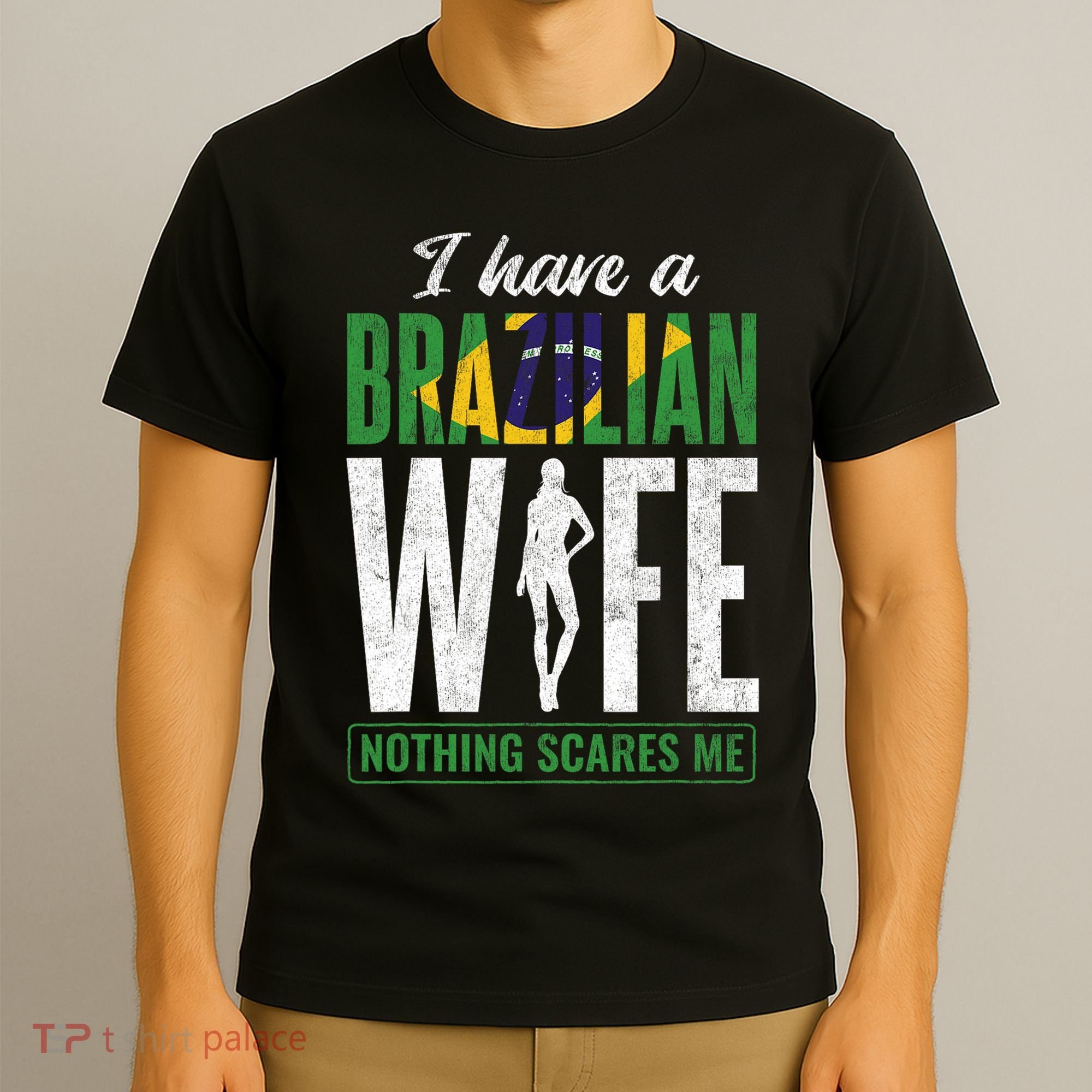 Brazilian Wife Brazilian Woman Brazil T-Shirt