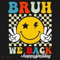 Bruh We Back Happy First Day Of School Teachers Polo thumb 3