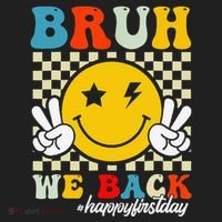 Bruh We Back Happy First Day Of School Teachers Hat thumb 2