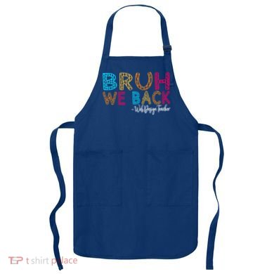 Bruh We Back Web Design Teacher First Day Of School Groovy Meaningful Gift Apron
