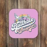 Butthole Whisperer Coaster thumb 0