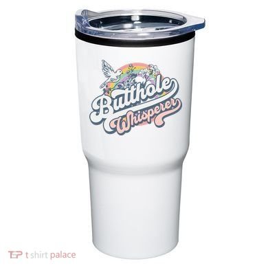 Butthole Whisperer Tumbler