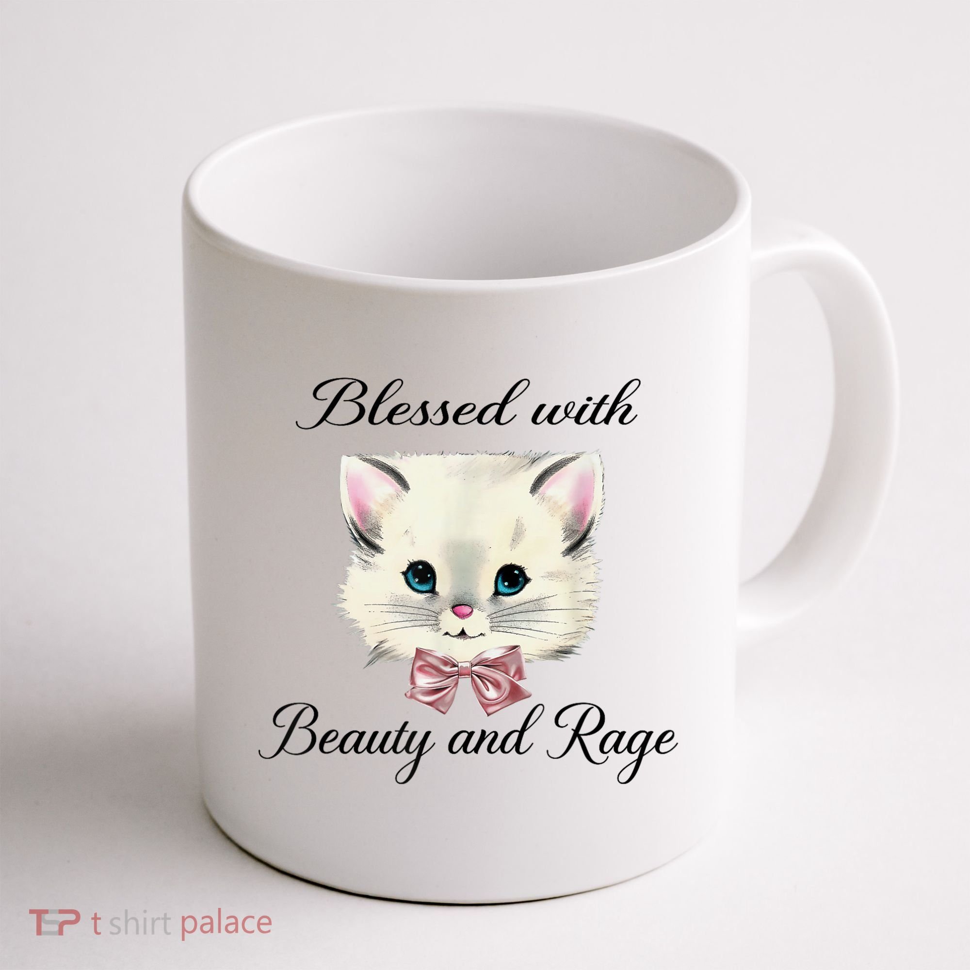Blessed With Beauty And Rage Cute Lovely Cat Coffee Mug