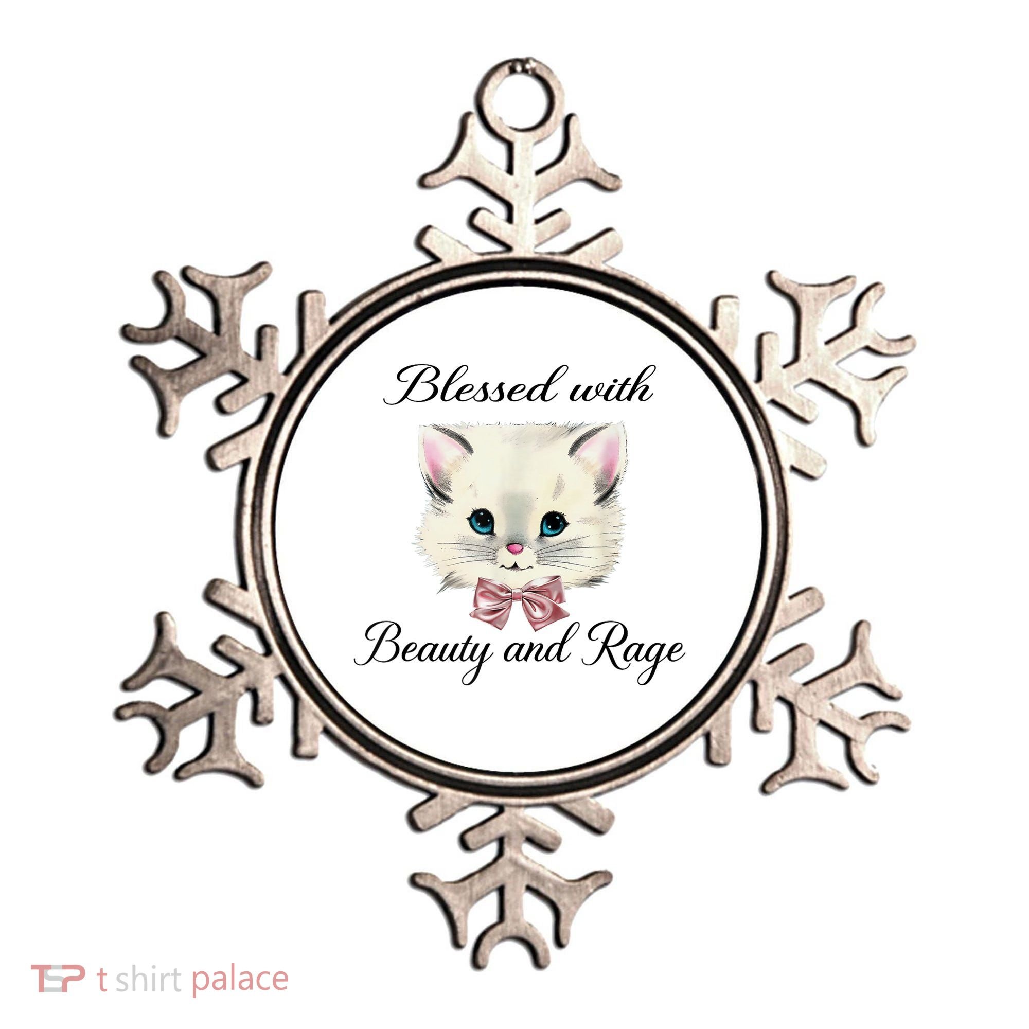 Blessed With Beauty And Rage Cute Lovely Cat Ornament