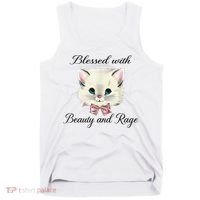 Blessed With Beauty And Rage Cute Lovely Cat Tank Top thumb 0