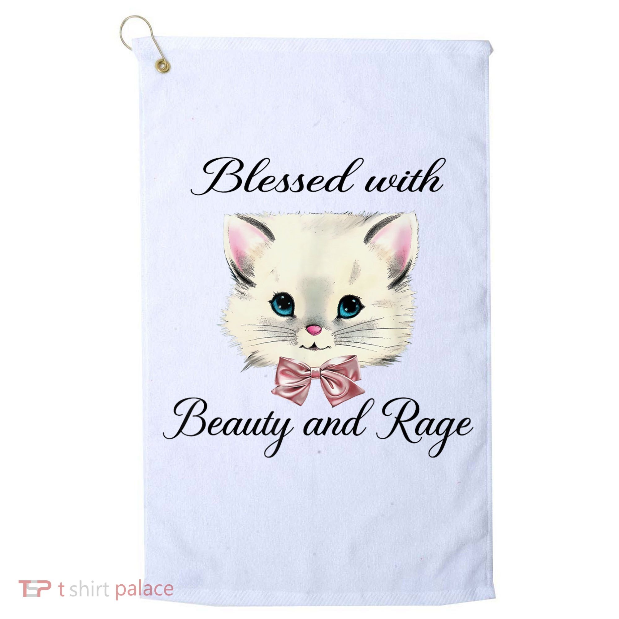 Blessed With Beauty And Rage Cute Lovely Cat Golf Towel
