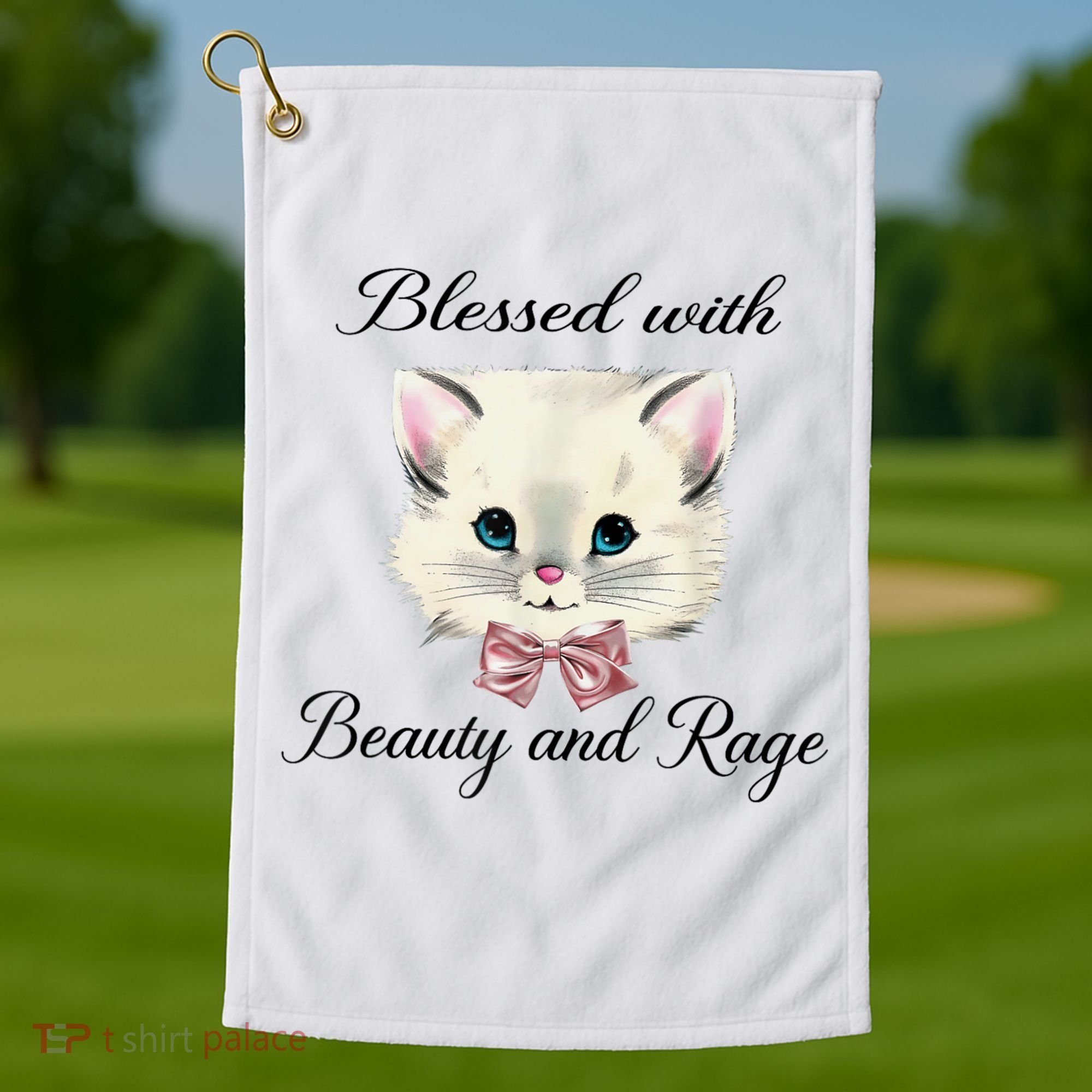 Blessed With Beauty And Rage Cute Lovely Cat Golf Towel