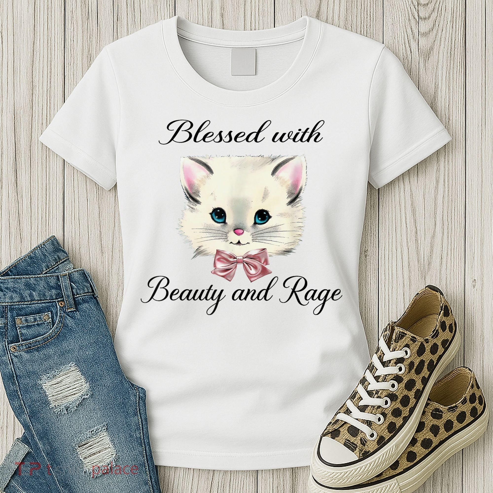 Blessed With Beauty And Rage Cute Lovely Cat Women's T-Shirt