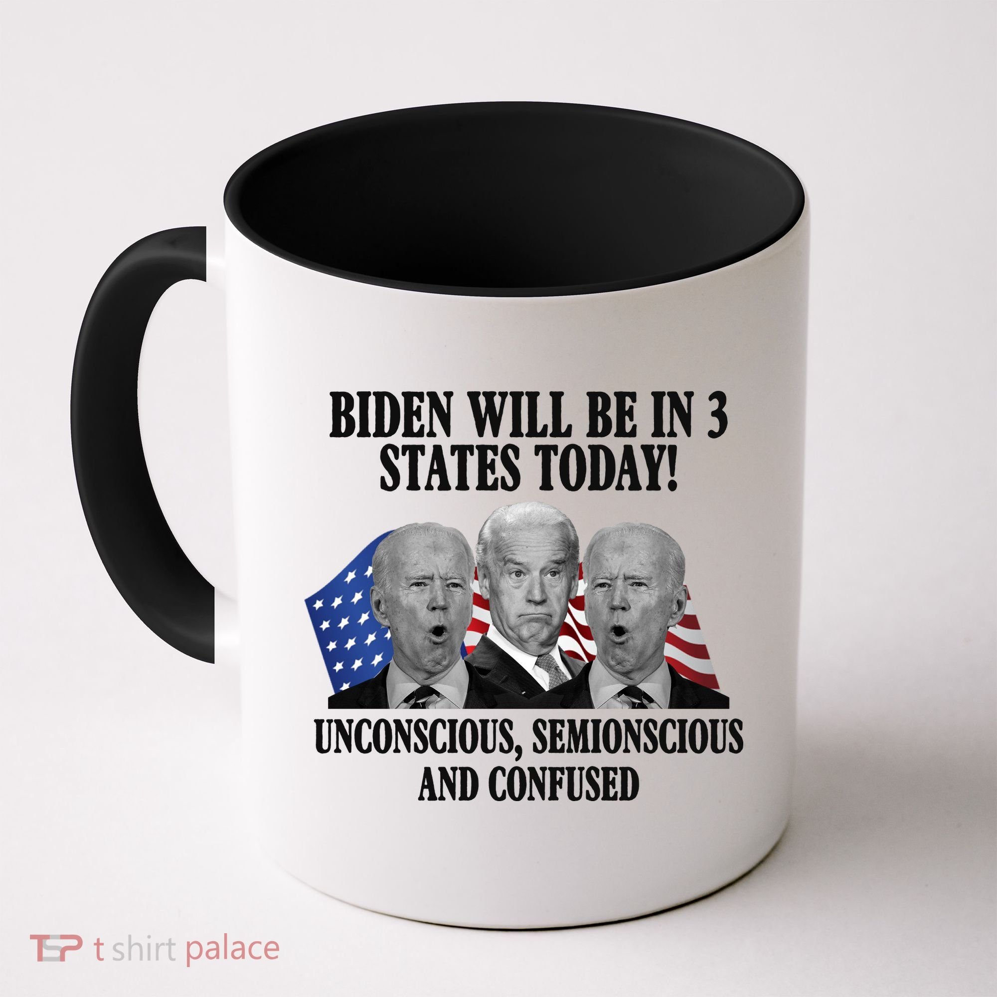 Biden Will Be In 3 States Today Funny Confused Joe Biden Coffee Mug