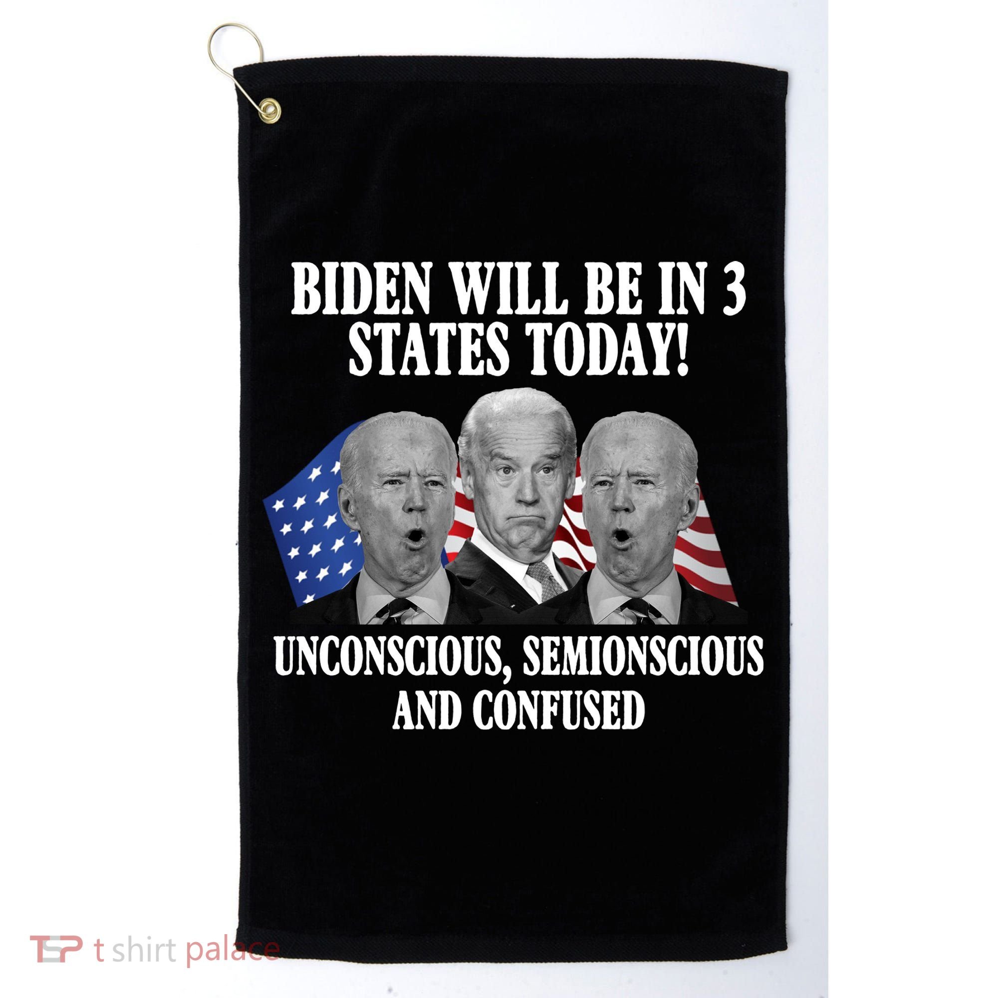 Biden Will Be In 3 States Today Funny Confused Joe Biden Golf Towel
