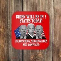 Biden Will Be In 3 States Today Funny Confused Joe Biden Coaster thumb 0