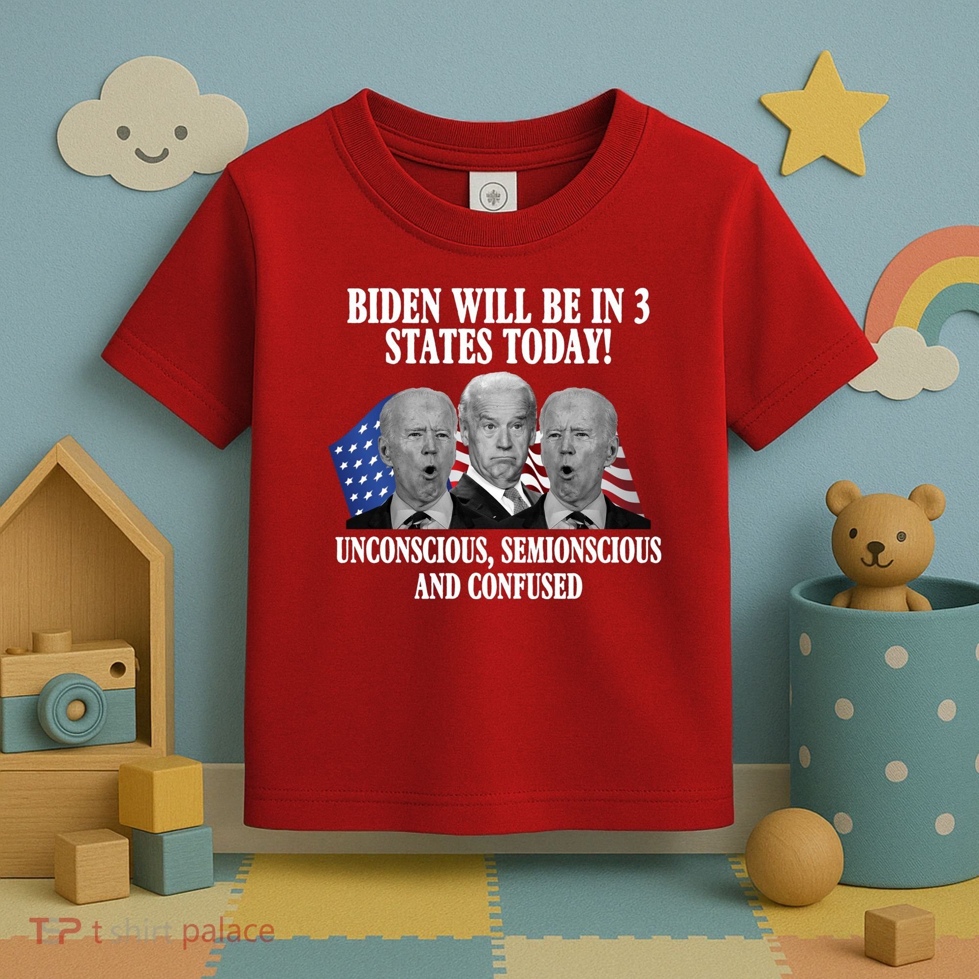 Biden Will Be In 3 States Today Funny Confused Joe Biden Toddler T-Shirt