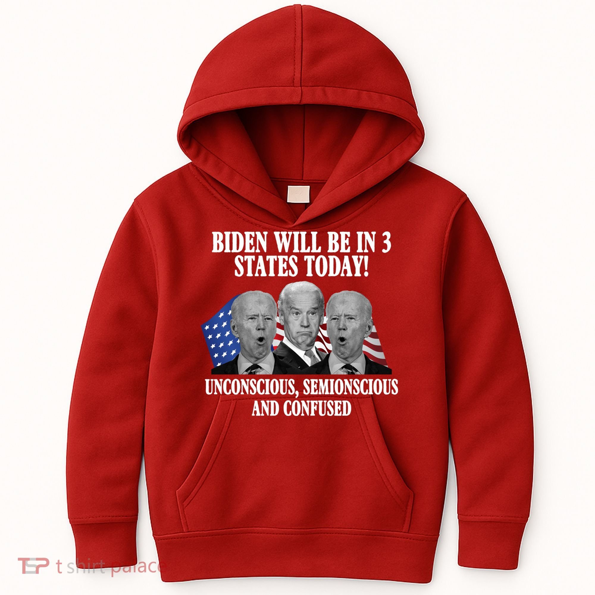 Biden Will Be In 3 States Today Funny Confused Joe Biden Kids Hoodie