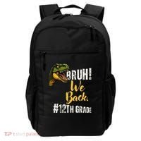 Bruh We Back 12th Grade Dinosaur Lovers Backpack thumb 0