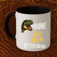 Bruh We Back 12th Grade Dinosaur Lovers Coffee Mug thumb 2