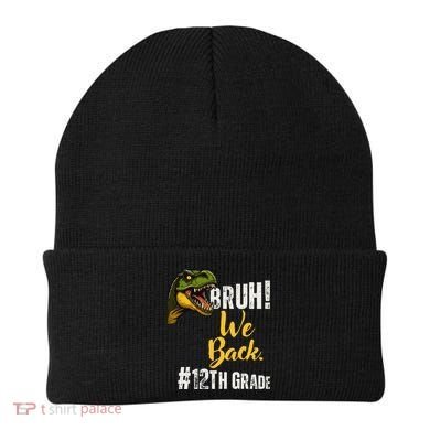 Bruh We Back 12th Grade Dinosaur Lovers Beanie