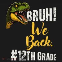 Bruh We Back 12th Grade Dinosaur Lovers Pajama Set thumb 2