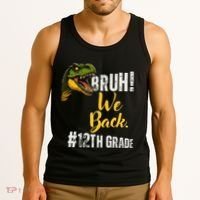 Bruh We Back 12th Grade Dinosaur Lovers Tank Top thumb 3