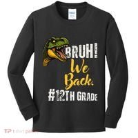 Bruh We Back 12th Grade Dinosaur Lovers Kids Long Sleeve Shirt thumb 0