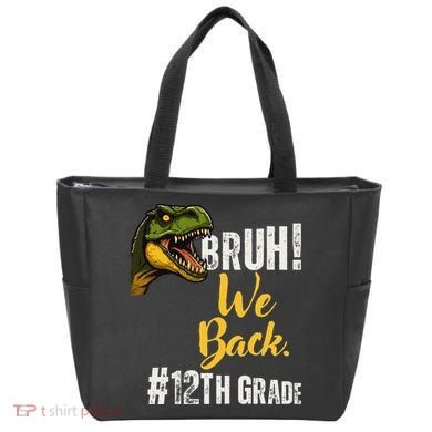 Bruh We Back 12th Grade Dinosaur Lovers Tote Bag