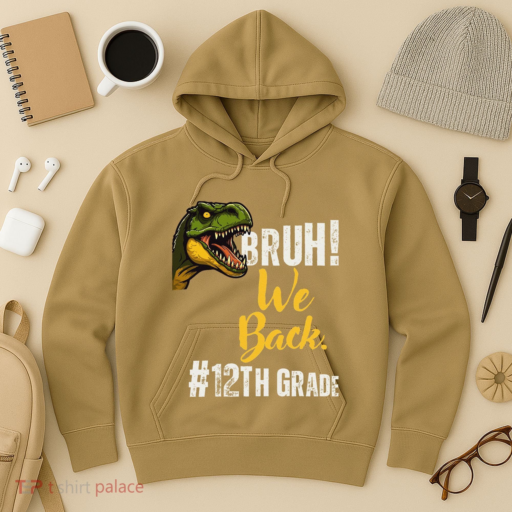Bruh We Back 12th Grade Dinosaur Lovers Hoodie