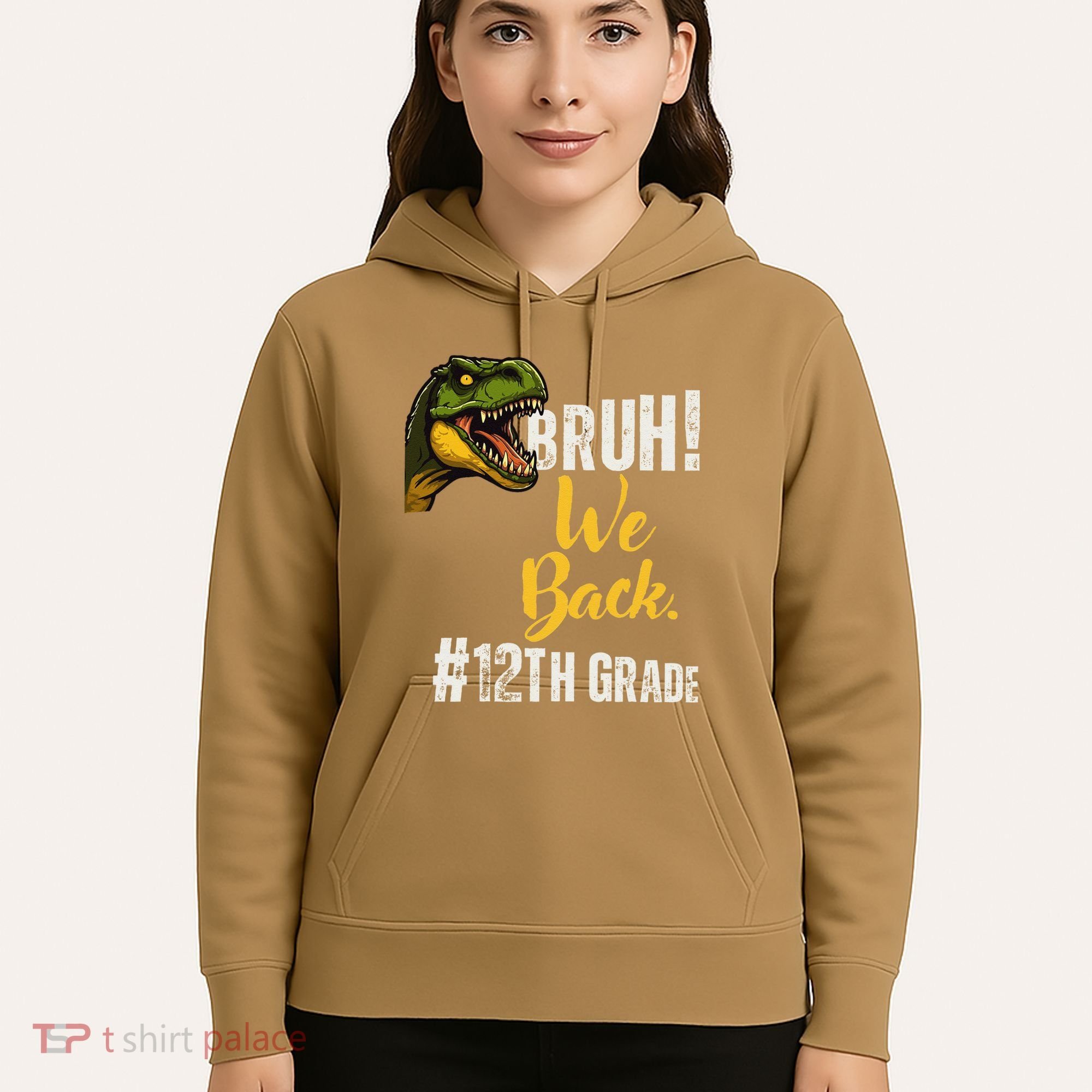 Bruh We Back 12th Grade Dinosaur Lovers Hoodie