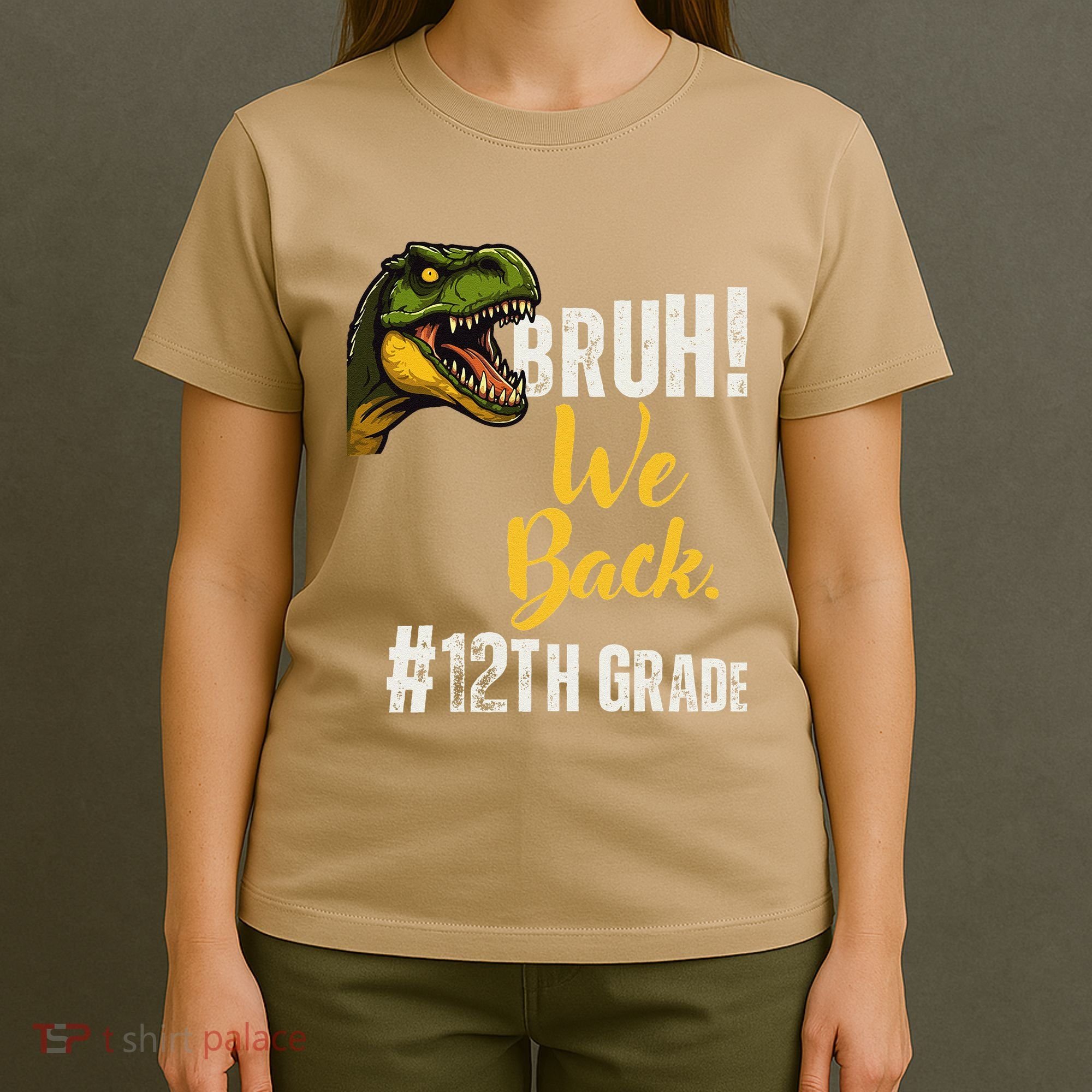 Bruh We Back 12th Grade Dinosaur Lovers T-Shirt