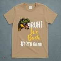 Bruh We Back 12th Grade Dinosaur Lovers T-Shirt thumb 5