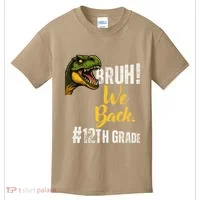 Bruh We Back 12th Grade Dinosaur Lovers Kids T-Shirt thumb 0