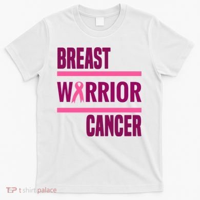 Breast Warrior Cancer Ribbon T-Shirt