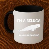Beluga Whale Costume I'm A Beluga In A Human Costume Funny Coffee Mug thumb 2