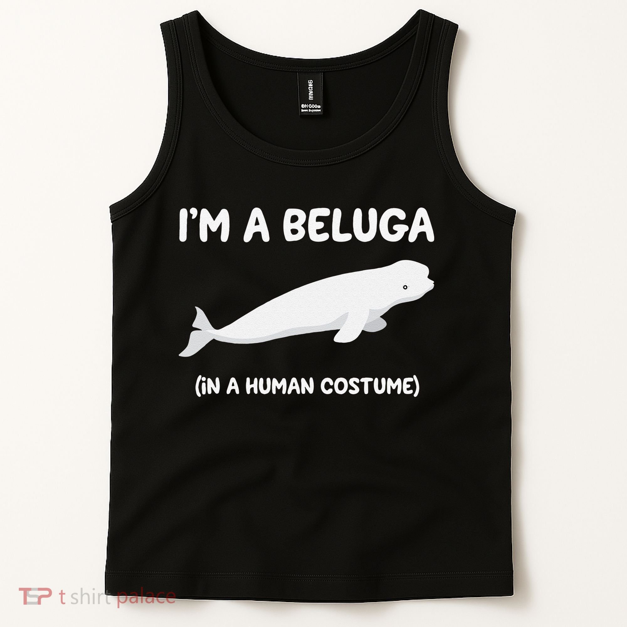 Beluga Whale Costume I'm A Beluga In A Human Costume Funny Tank Top