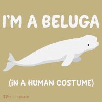 Beluga Whale Costume I'm A Beluga In A Human Costume Funny Button thumb 1
