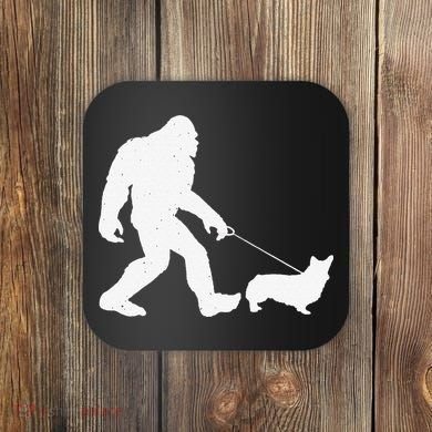 Bigfoot Walking Corgi Dog Funny Gift Coaster