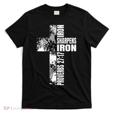 Black White Cross Iron Sharpens Iron Verse Christian Couples T-Shirt