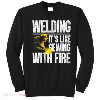 Best Welding Design Welder Welding Metal Weld Sweatshirt