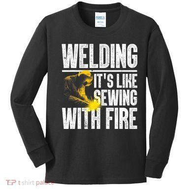 Best Welding Design Welder Welding Metal Weld Kids Long Sleeve Shirt