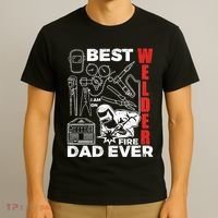Best Welder Dad Ever T-Shirt thumb 3